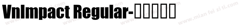 VnImpact Regular字体转换
